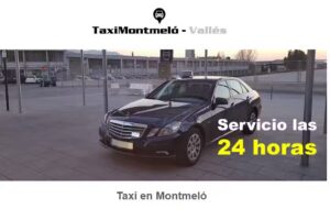 Taxi Montmel&oacute; &ndash; Montorn&eacute;s &ndash; Vall&eacute;s